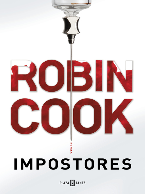 Title details for Impostores by Robin Cook - Available